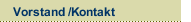 Vorstand /Kontakt
